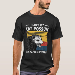 Ich Liebe meine Katze Possum und vielleicht 3 Pers T-Shirt