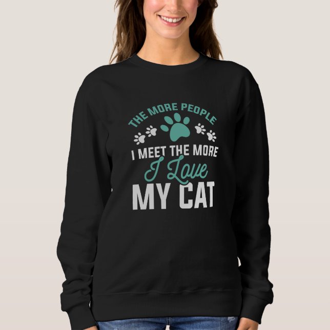 Ich Liebe meine Katze Sweatshirt (Vorderseite)