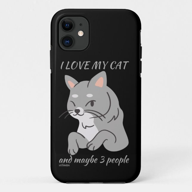 ICH LIEBE MEINE KATZE UND VIELLEICHT 3 PERSONEN ni Case-Mate iPhone Hülle (Rückseite)