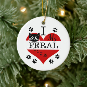 Ich Liebe meine Keramik der Feralkatzen Ornament