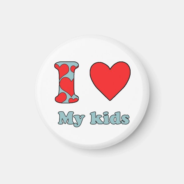 Ich Liebe meine Kinder Magnet (Vorne)