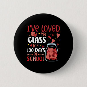 Ich liebe meine Klasse schon seit 100 Tagen Schull Button