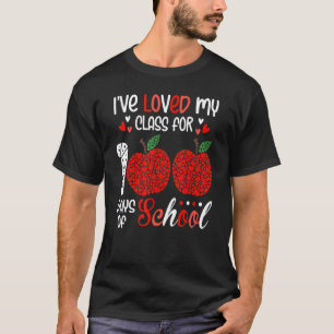 Ich liebe meine Klasse schon seit 100 Tagen Schull T-Shirt