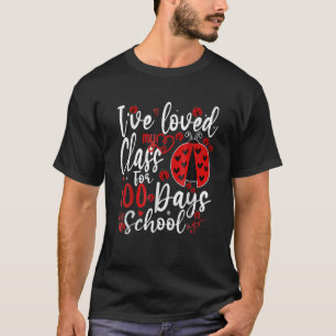 Ich liebe meine Klasse seit 100 Tagen in der Schul T-Shirt