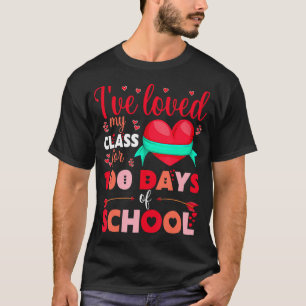Ich liebe meine Klasse seit 100 Tagen Schullehrer T-Shirt