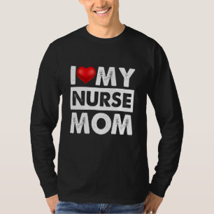 Ich Liebe meine Krankenschwester Mama Rotes Herz f T-Shirt