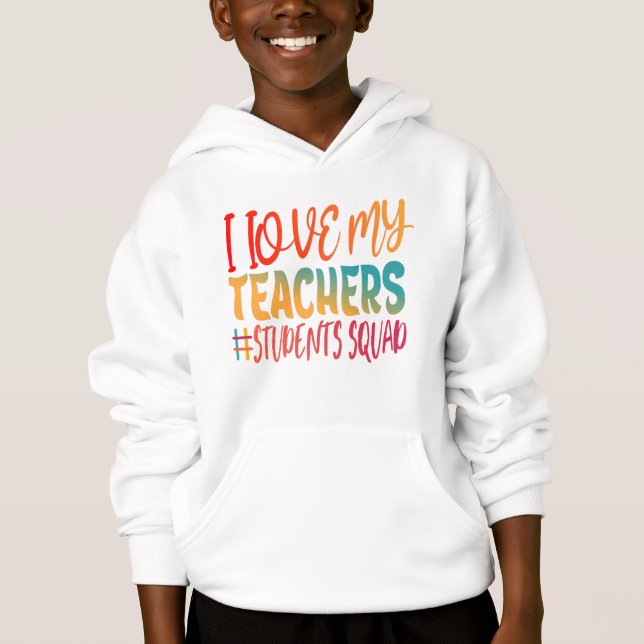 ICH LIEBE MEINE LEHRER. HOODIE (Vorderseite)