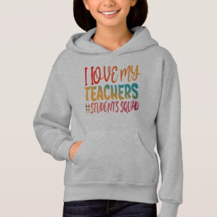 ICH LIEBE MEINE LEHRER. HOODIE