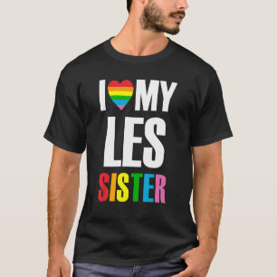 Ich Liebe meine Les Sister Rainbow Lgbt Matching F T-Shirt