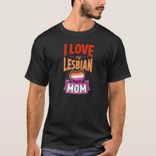 Ich Liebe meine lesbische Mama Proud Lgbtq Son Dau T-Shirt