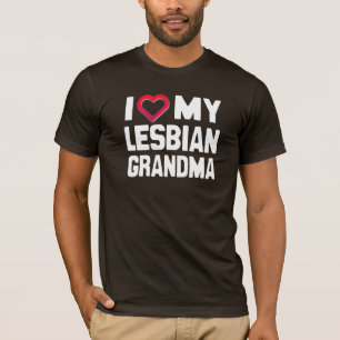 ICH LIEBE MEINE LESBISCHE OMA - -.png T-Shirt