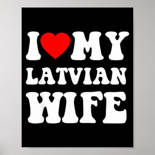 Ich liebe meine lettische Frau lustig für Männer F Poster