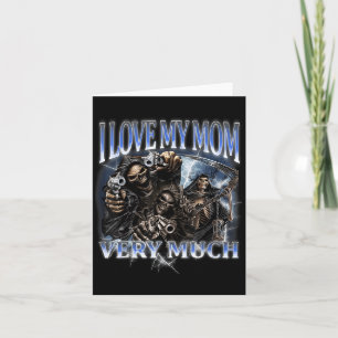 Ich Liebe meine Mama sehr viel lustig Hard Skelett Karte