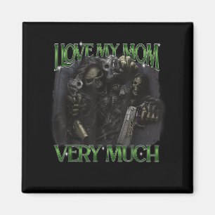 Ich Liebe meine Mama sehr viel lustig Hard Skelett Magnet