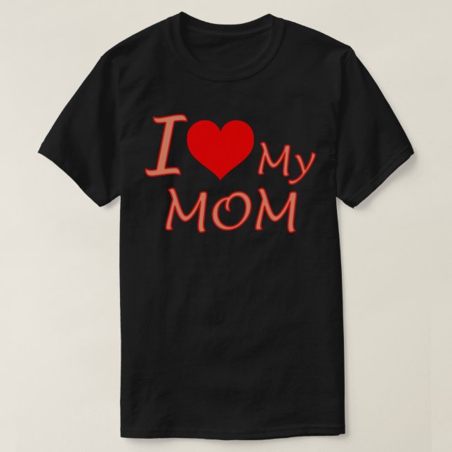 Ich Liebe meine Mama T-Shirt (Design vorne)