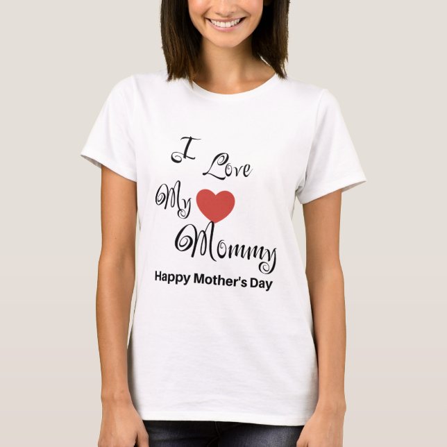 Ich Liebe meine Mami T-Shirt (Vorderseite)