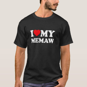 Ich liebe meine Memaw ich liebe Familie Oma T-Shirt