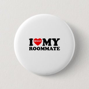 Ich liebe meine Mitbewohnerin Herz Lustige Partyge Button