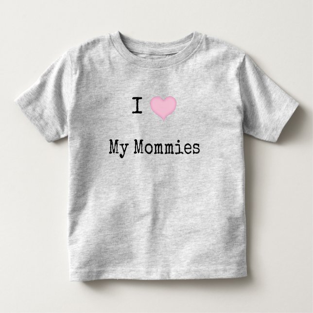 Ich Liebe meine Mommies Kleinkind T-shirt (Vorderseite)