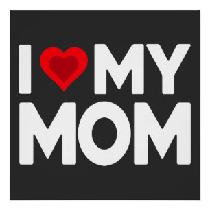 Ich Liebe meine Mutter Poster