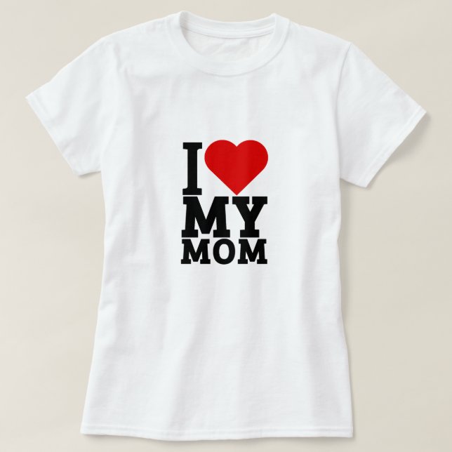 Ich Liebe meine Mutter T-Shirt (Design vorne)