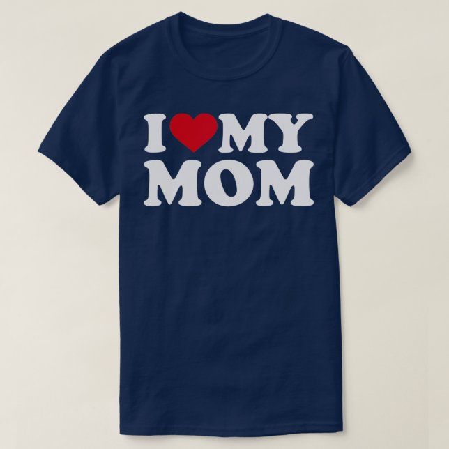 Ich Liebe meine Mutter T-Shirt (Design vorne)