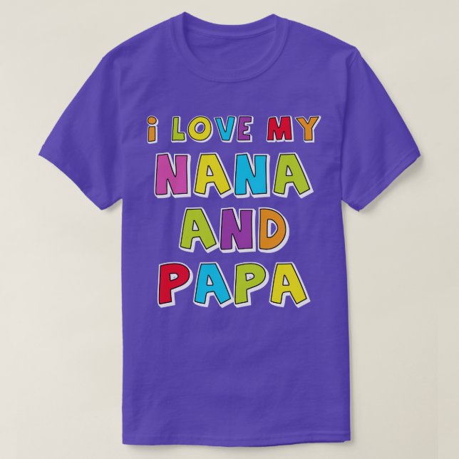 Ich Liebe meine Nana und Papa T-Shirt (Design vorne)