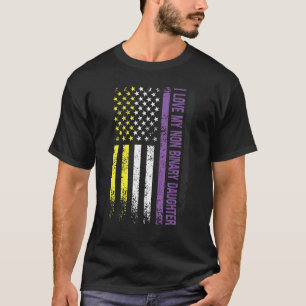 Ich Liebe meine nicht binäre Tochter nicht binär T-Shirt