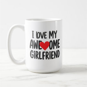 Ich Liebe meine phantastische Freundin Kaffeetasse