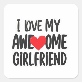 Ich Liebe meine phantastische Freundin Quadratischer Aufkleber