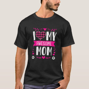 Ich Liebe meine Phantastische Mama Funny Mother Da T-Shirt
