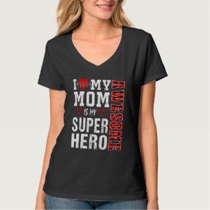 Ich Liebe meine Phantastische Mama ist meine Super T-Shirt