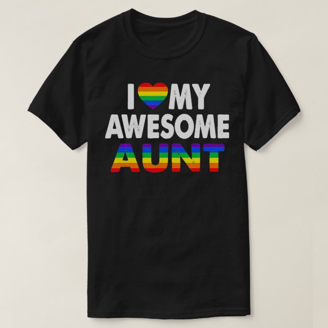 Ich Liebe meine Phantastische Tante Pride Lesbisch T-Shirt (Design vorne)
