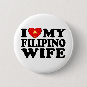 Ich liebe meine philippinische Frau Button