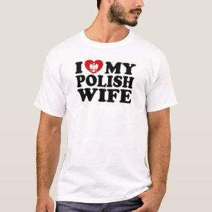 Ich Liebe meine polnische Ehefrau T-Shirt