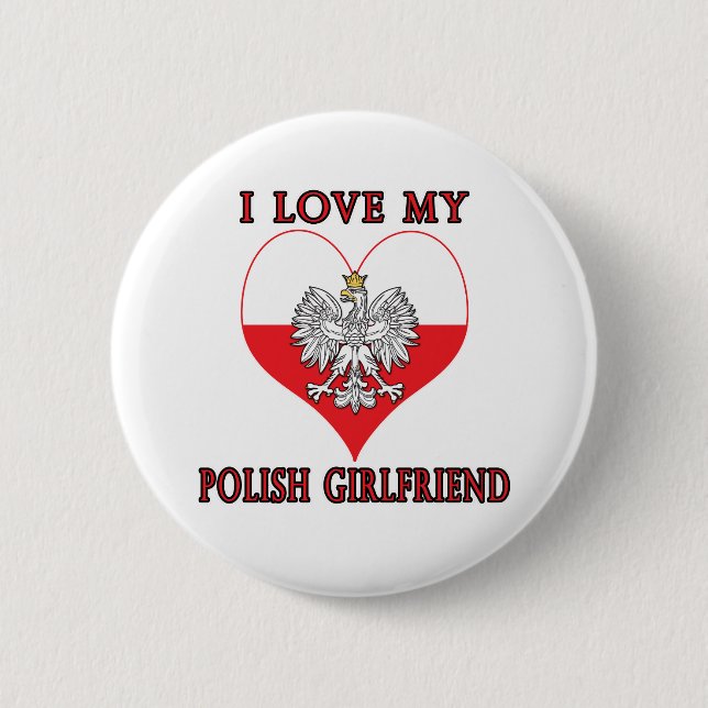 Ich Liebe meine polnische Freundin Button (Vorderseite)