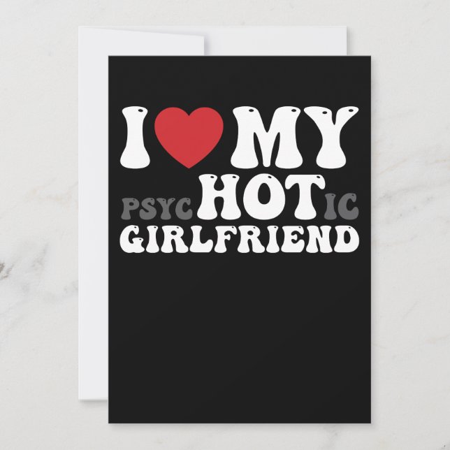 Ich Liebe meine psychotische Freundin Funny ich He Einladung (Vorderseite)