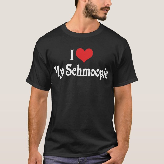 Ich Liebe meine Schmoopie T-Shirt (Vorderseite)