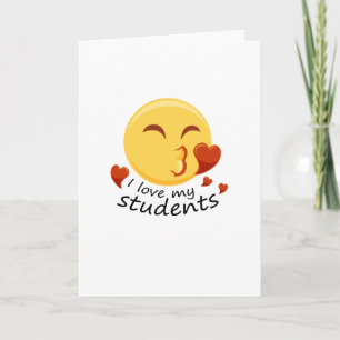 Ich liebe meine Schüler Lehrer Emoji Lustiges Karte