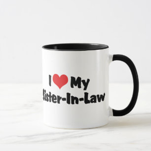 Ich liebe meine Schwägerin Tasse