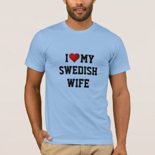 Ich Liebe Meine schwedische Ehefrau T-Shirt