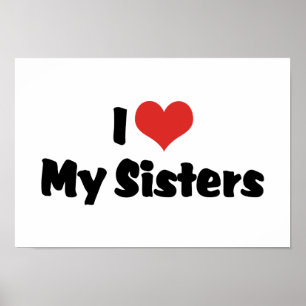 Ich Liebe meine Schwestern Poster