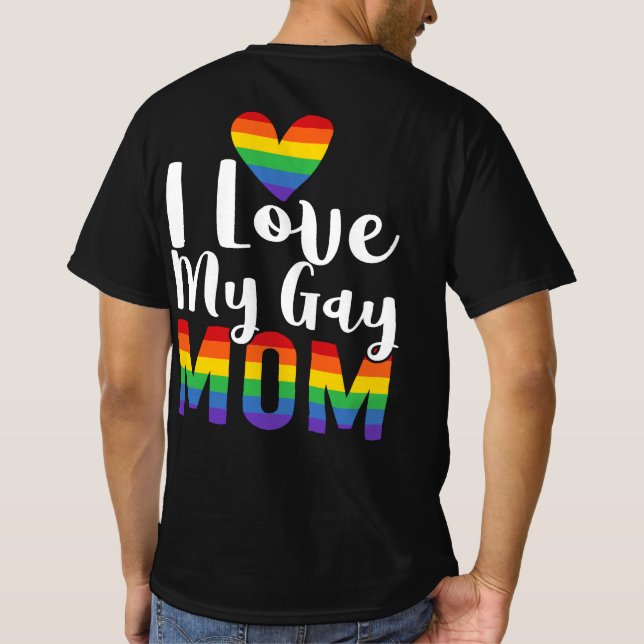 Ich Liebe meine schwule Mama LGBT Geschenk Lesbisc T-Shirt (Rückseite)
