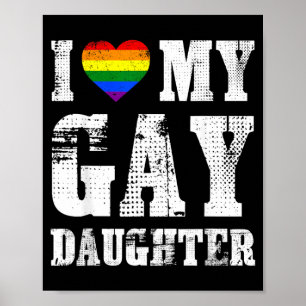 Ich liebe meine schwule Tochter Stolz Papa Mama Pr Poster