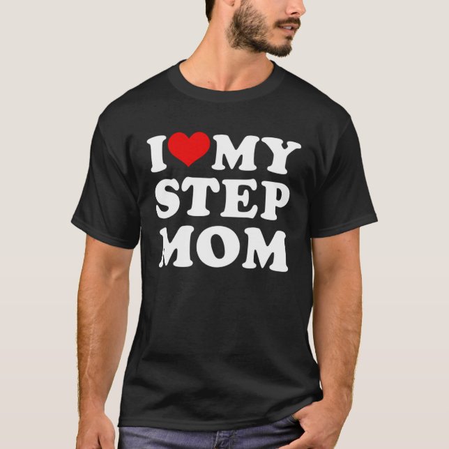 Ich Liebe, meine Stiefmutter hat meine Stiefmütter T-Shirt (Vorderseite)