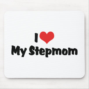 Ich liebe meine Stiefmutter Mousepad