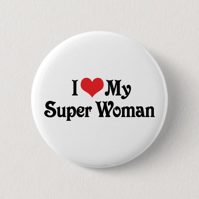 Ich Liebe meine Super-Frau Button (Vorderseite)