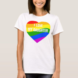 Ich Liebe meine Tochter Rainbow Colors Herz T-Shirt