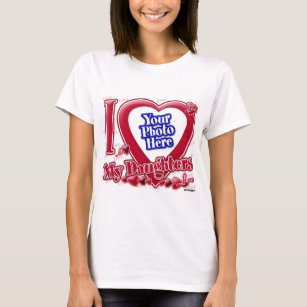Ich Liebe meine Töchter rotes Herz - Foto T-Shirt