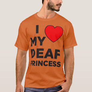 Ich Liebe meine tote Prinzessin T-Shirt